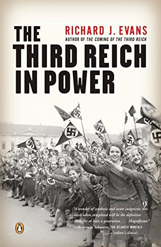 The Third Reich in Power -- Richard J. Evans, Paperback