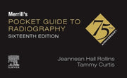 Merrill's Pocket Guide to Radiography by Rollins, Jeannean Hall
