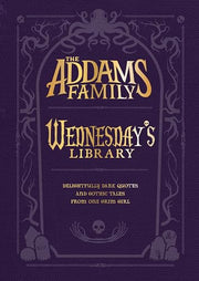 The Addams Family: Wednesday's Library by Glass, Calliope