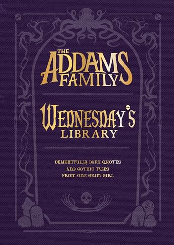 The Addams Family: Wednesday's Library by Glass, Calliope