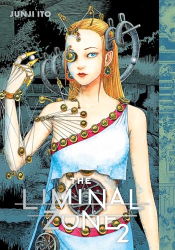 The Liminal Zone, Vol. 2 by Ito, Junji