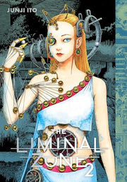 The Liminal Zone, Vol. 2 by Ito, Junji