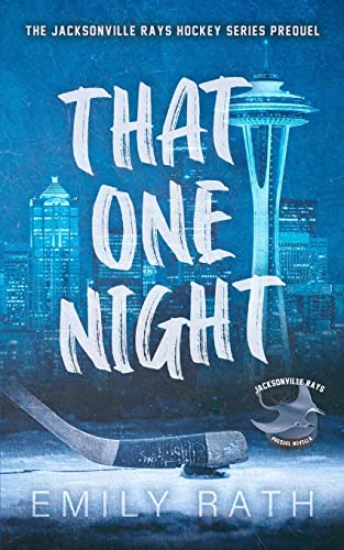 That One Night -- Emily Rath, Paperback