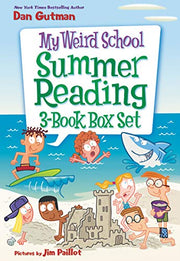 My Weird School Summer Reading 3-Book Box Set: Bummer in the Summer!, Mr. Sunny Is Funny!, and Miss Blake Is a Flake! by Gutman, Dan