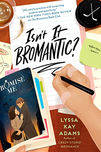 Isn't It Bromantic? -- Lyssa Kay Adams, Paperback
