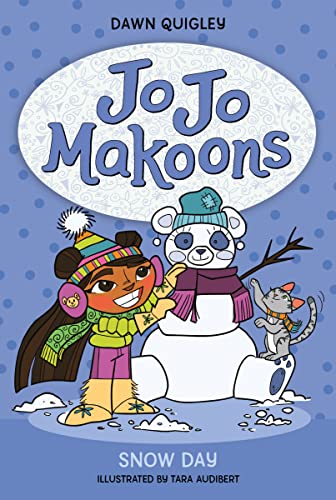 Jo Jo Makoons: Snow Day -- Dawn Quigley, Paperback