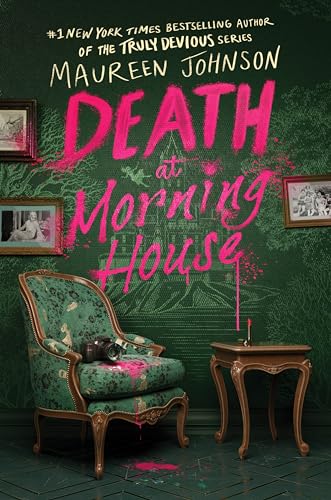 Death at Morning House -- Maureen Johnson, Paperback
