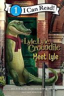Lyle, Lyle, Crocodile: Meet Lyle -- Bernard Waber, Paperback