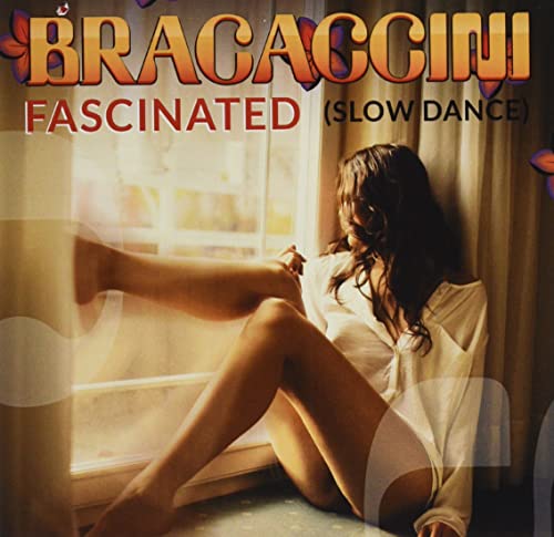 Fascinated (Slow Dance) -- Bracaccini, CD
