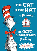 The Cat in the Hat/El Gato Ensombrerado (Bilingual English-Spanish Edition) -- Dr Seuss, Hardcover