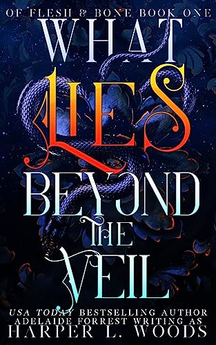 What Lies Beyond the Veil -- Harper L. Woods, Paperback