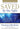 Saved by the Light: The True Story of a Man Who Died Twice and the Profound Revelations He Received by Brinkley, Dannion