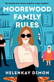 Moorewood Family Rules by Dimon, Helenkay