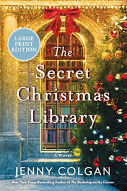 The Secret Christmas Library by Colgan, Jenny