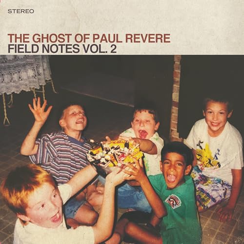 Field Notes Vol 2 -- Ghost Of Paul Revere, CD