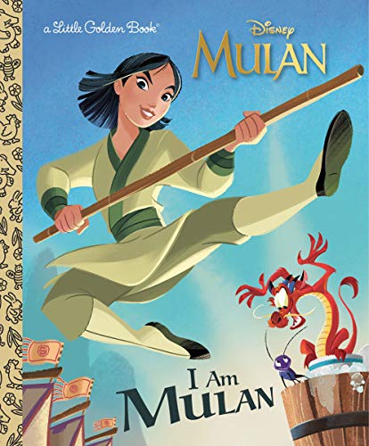 I Am Mulan (Disney Princess) -- Courtney Carbone, Hardcover