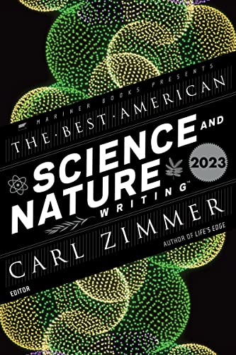 The Best American Science and Nature Writing 2023 -- Carl Zimmer, Paperback
