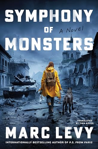 Symphony of Monsters -- Marc Levy, Hardcover