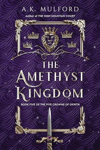 The Amethyst Kingdom -- A. K. Mulford, Paperback