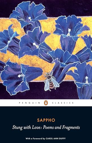Stung with Love: Poems and Fragments -- Sappho, Paperback