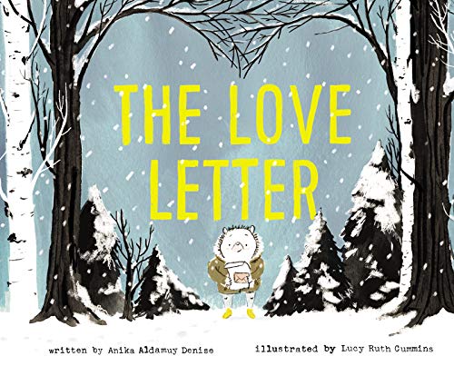 The Love Letter -- Anika Aldamuy Denise, Hardcover