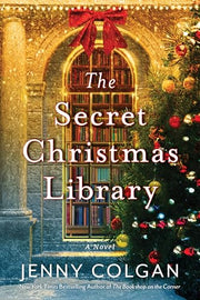 The Secret Christmas Library by Colgan, Jenny