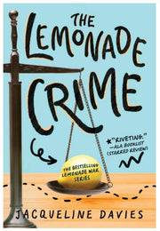 The Lemonade Crime, 2 by Davies, Jacqueline