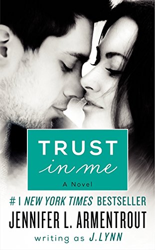 Trust in Me -- J. Lynn, Mass Market Paperbound