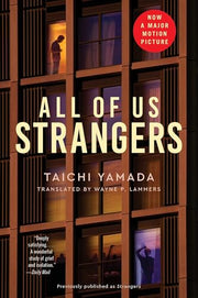 All of Us Strangers [Movie Tie-in] by Yamada, Taichi