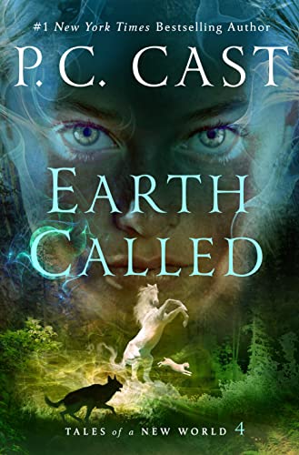 Earth Called: Tales of a New World -- P. C. Cast, Hardcover