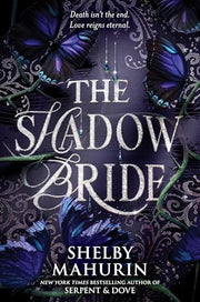 The Shadow Bride by Mahurin, Shelby