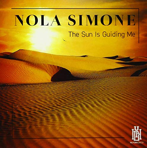 Sun Is Guiding Me -- Nola Simone, CD