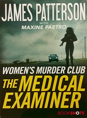 The Medical Examiner -- James Patterson, Paperback