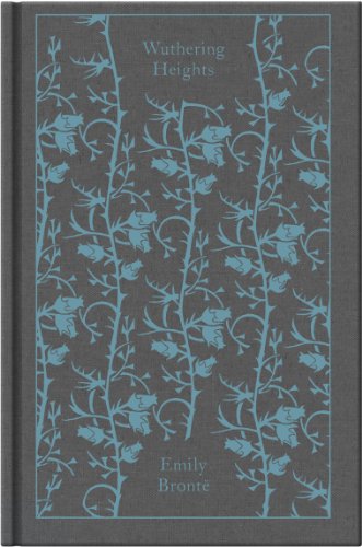 Wuthering Heights -- Emily Brontë, Hardcover
