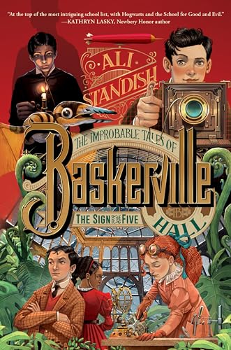 The Improbable Tales of Baskerville Hall Book 2: The Sign of the Five by Standish, Ali
