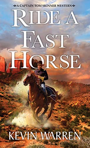 Ride a Fast Horse -- Kevin Warren, Mass Market Paperbound