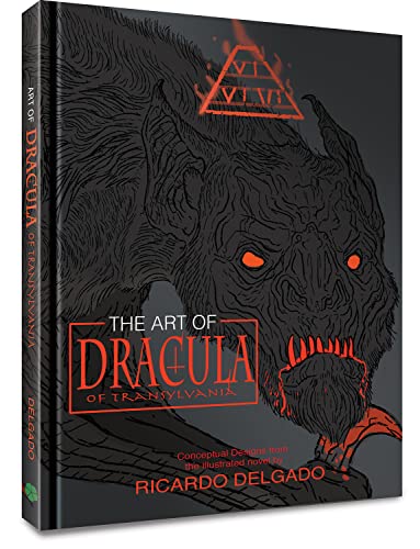 The Art of Dracula of Transylvania -- Ricardo Delgado, Hardcover