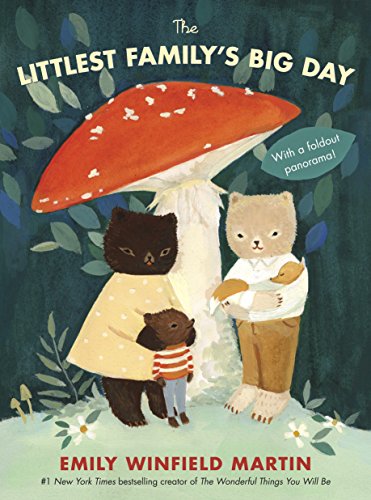 The Littlest Family's Big Day -- Emily Winfield Martin, Board Book