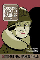 The Portable Dorothy Parker: (Penguin Classics Deluxe Edition) -- Dorothy Parker, Paperback