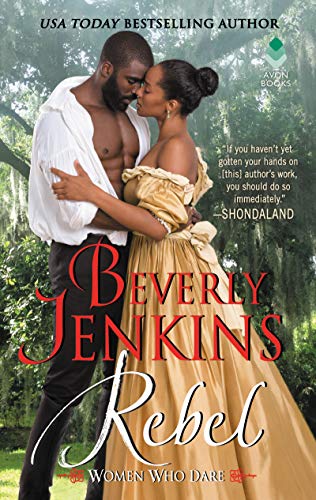 Rebel -- Beverly Jenkins, Mass Market Paperbound