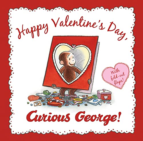 Happy Valentine's Day, Curious George! -- H. A. Rey, Hardcover
