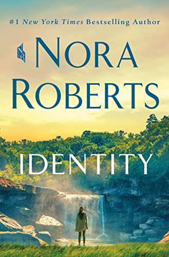 Identity -- Nora Roberts, Hardcover