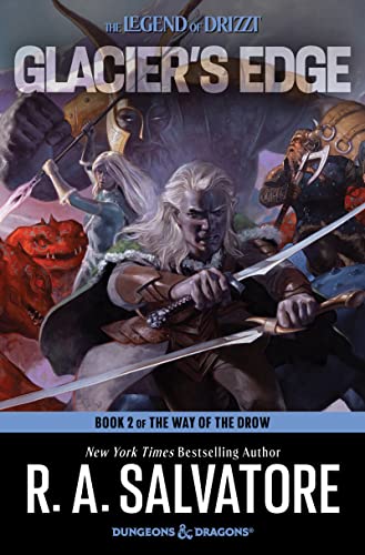 Glacier's Edge -- R. A. Salvatore, Hardcover
