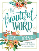 The Beautiful Word Devotional: Bringing the Goodness of Scripture to Life in Your Heart -- Zondervan, Hardcover
