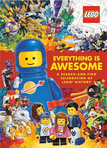Everything Is Awesome: A Search-And-Find Celebration of Lego History (Lego) -- Simon Beecroft, Hardcover