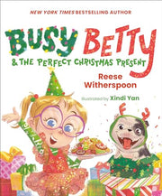 Busy Betty & the Perfect Christmas Present by Witherspoon, Reese