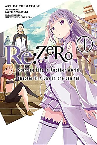 RE: Zero -Starting Life in Another World-, Chapter 1: A Day in the Capital, Vol. 1 (Manga): Volume 1 -- Tappei Nagatsuki, Paperback