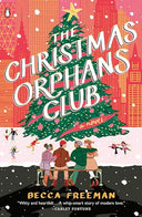 The Christmas Orphans Club -- Becca Freeman, Paperback