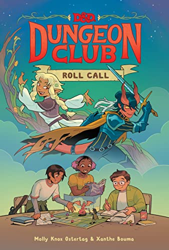 Dungeons & Dragons: Dungeon Club: Roll Call: A Graphic Novel -- Molly Knox Ostertag, Hardcover