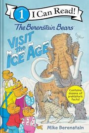 The Berenstain Bears Visit the Ice Age by Berenstain, Mike